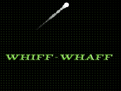 Whiff Whaff